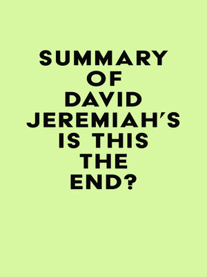 cover image of Summary of David Jeremiah's Is This the End?